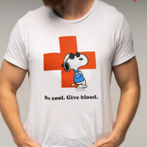 Be Cool Give Blood Snoopy t shirt