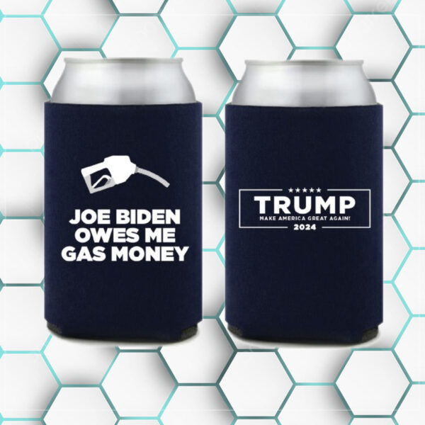 Joe Biden Owes Me Gas Money Navy Beverage Cooler