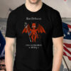 Ron DeSatan Evil President 2024 Shirts