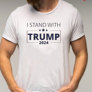 Trump not guilty I stand with Trump free Trump 2024 t-shirts