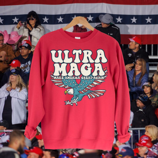 Ultra MAGA Make America Great Again Distressed Sweatshirts