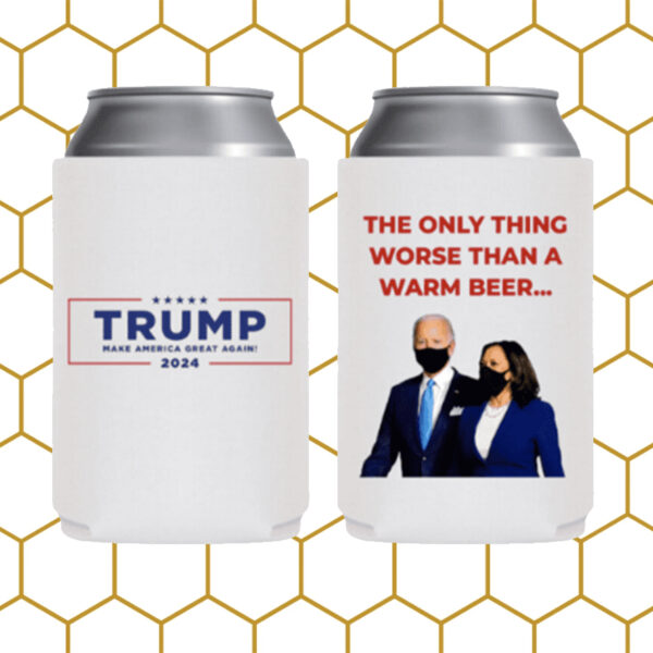 Trump 2024 Worse Than Warm Beer White Beverage Cooler