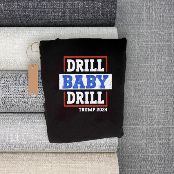 Trump 2024 Drill Baby Drill Kids Shirts