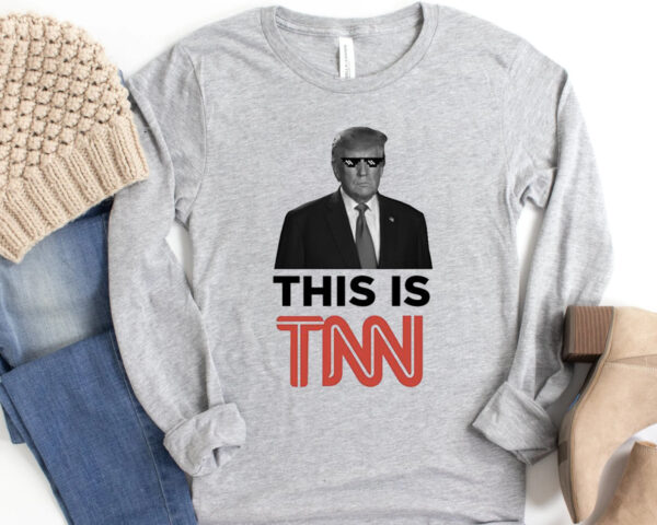 Trump This Is TNN Long Sleeve Shirts