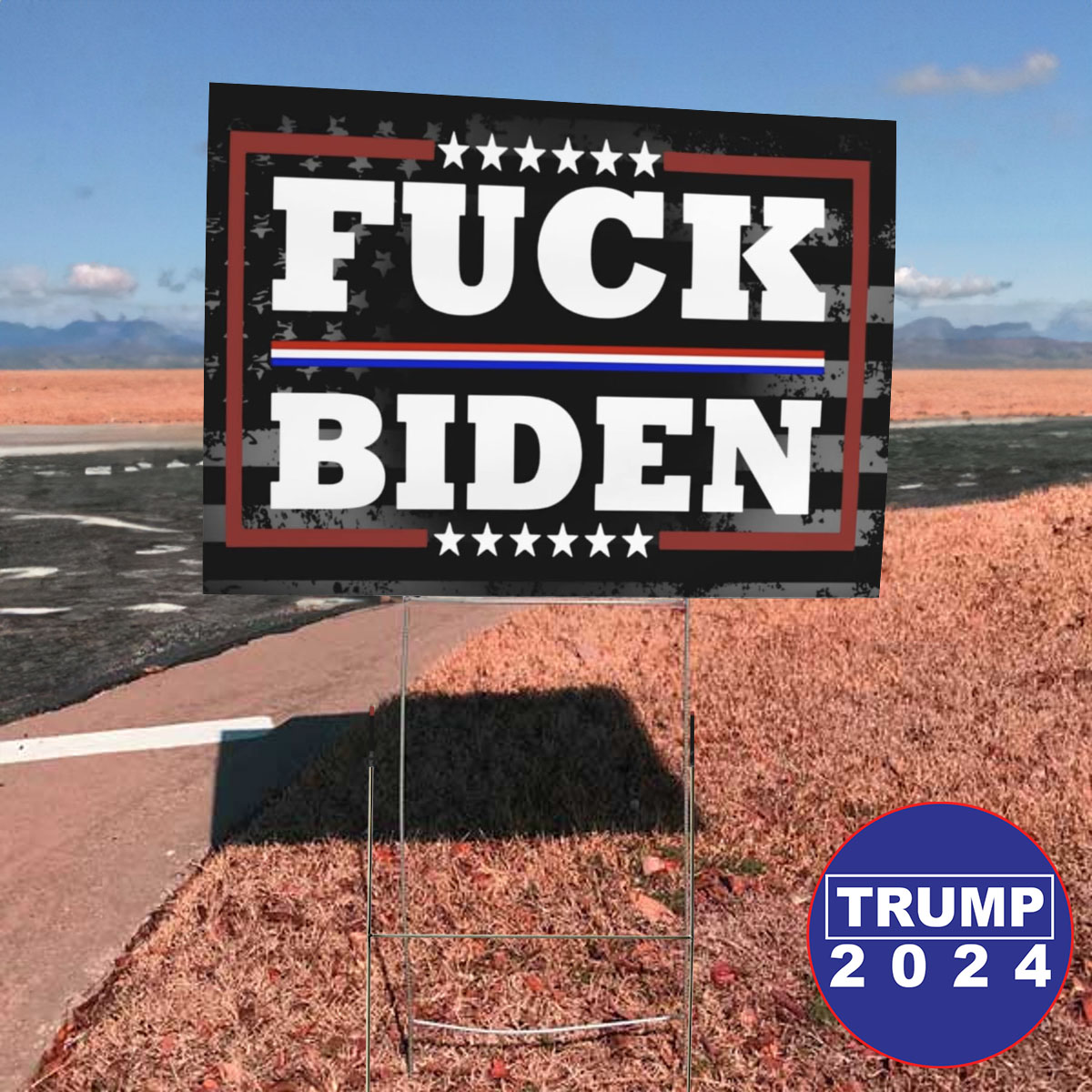 Fuck Joe Biden 2024 Yard Sign