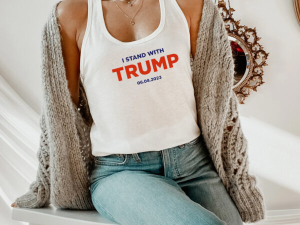 I Stand With Trump 6.8.23 White Unisex Tank Tops