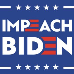 Impeach Joe Biden 2024 YARD SIGNS