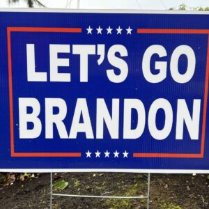 NEW Let’s Go Brandon Yard Sign