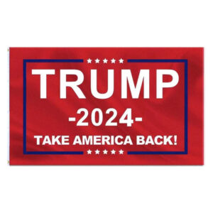 Red Trump 2024 Take America Back Flag