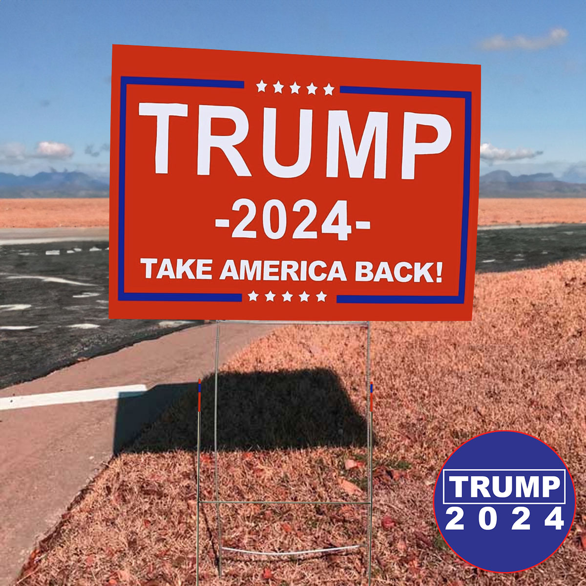 Take America Back Donald J Trump 2024 Yard Sign