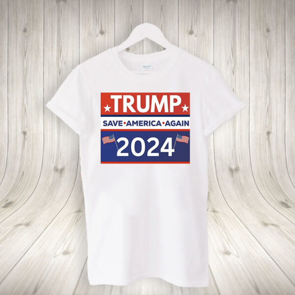 Trump 2024 Save America Again Shirts
