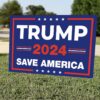 Trump 2024 Save America Lawn Signs