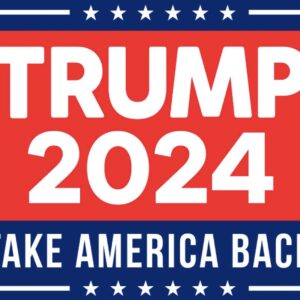 Trump 2024 Yard Sign - Coroplast American Flag Donald Trump For President 2024 Take America Back Yard Sign with Metal H-Stakes