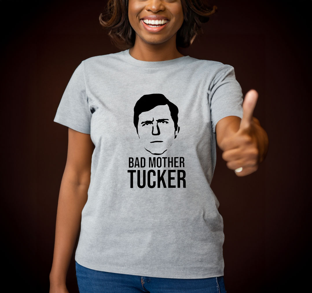 Bad Mother Tucker Shirt