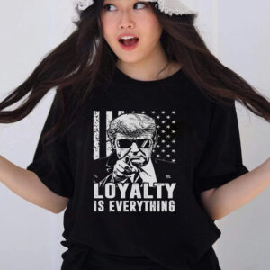 Loyalty Is Everything Trump 2024 American Flag T-Shirts