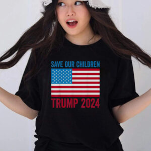 Save Our Children Stop Human Trafficking Trump 2024 T-Shirts