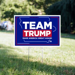 Team Trump 2024 Iowa Yard Sign
