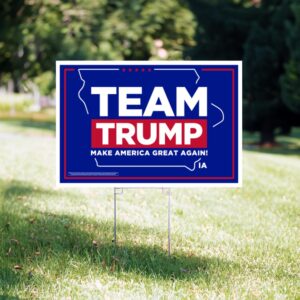 Team Trump Iowa Yard Sign