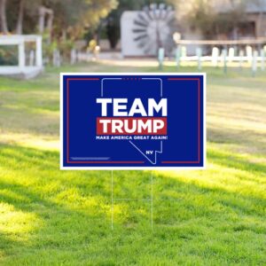 Team Trump Nevada Yard Sign