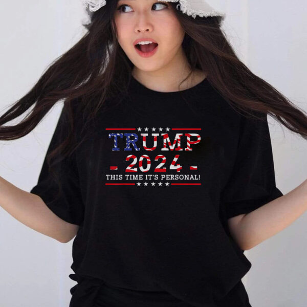 This Time Trump 2024 T-Shirts