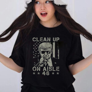 Trump 2024 Back America Clean Up On Aisle 46 Anti Joe Biden T-Shirt