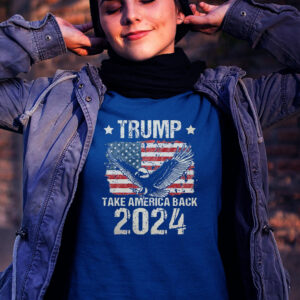 Trump 2024 Flag Take America Back Men Women Trump 2024 T-Shirts