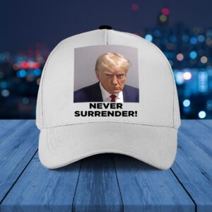 Trump 2024 Never Surrender Hat Cap