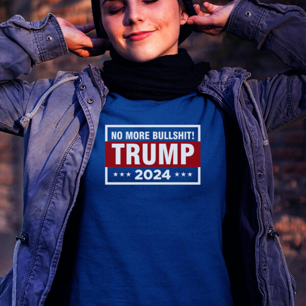 Trump 2024 No More BS Save America USA Vote T-Shirts