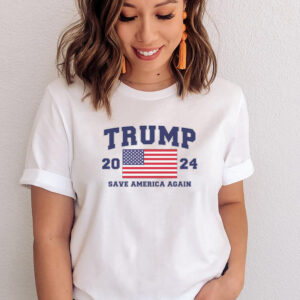 Trump 2024 Save America Again Political Campaign T-Shirts