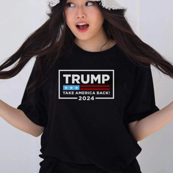 Trump 2024 Take America Back Stars & Stripes USA Vote T-Shirts