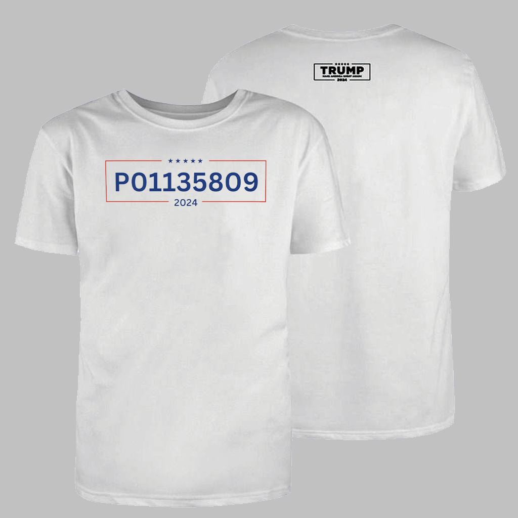 Trump Inmate Campaign Shirts P01135809 for President 2024 Shirt