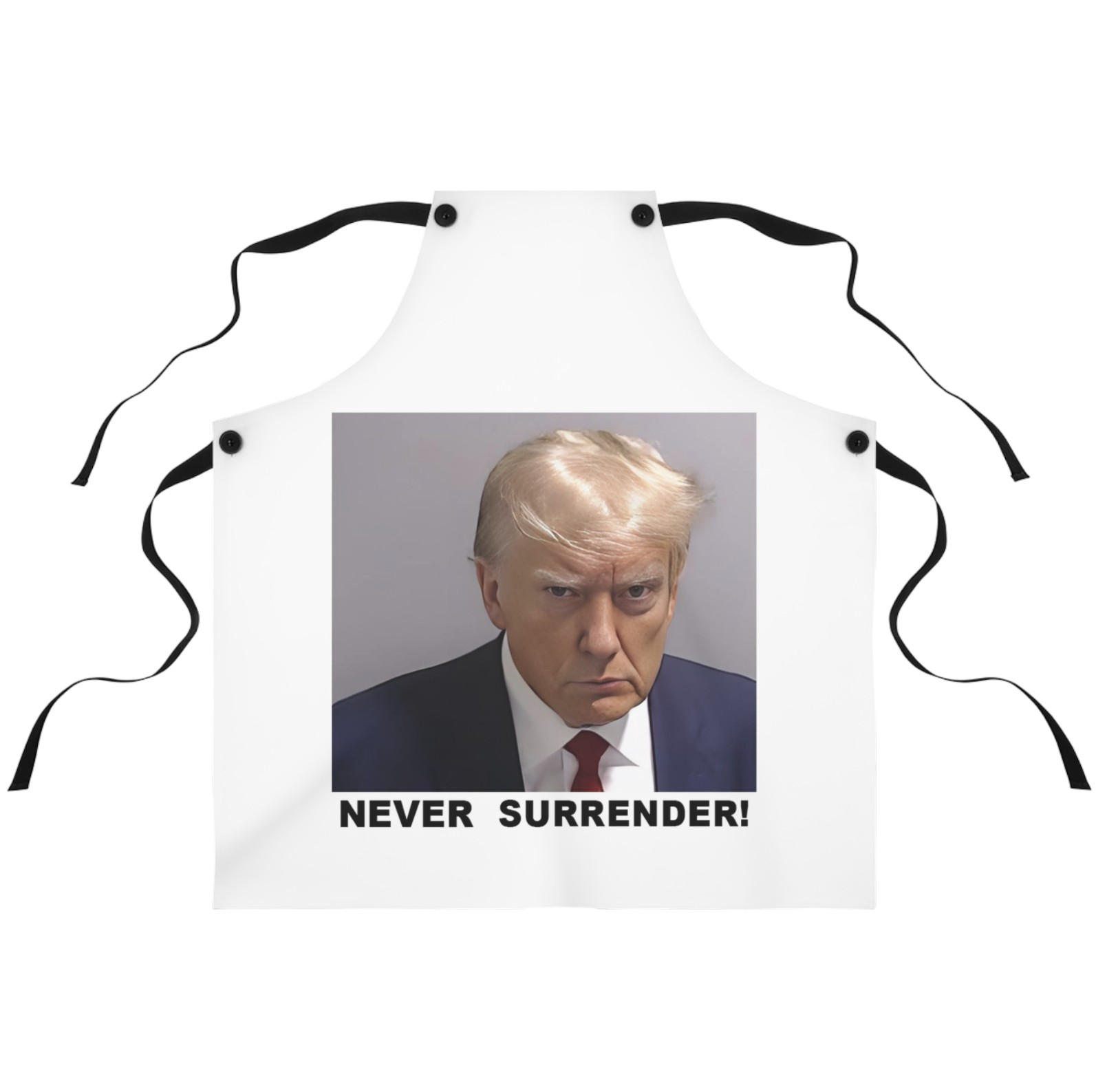 Trump Never Surrender Apron