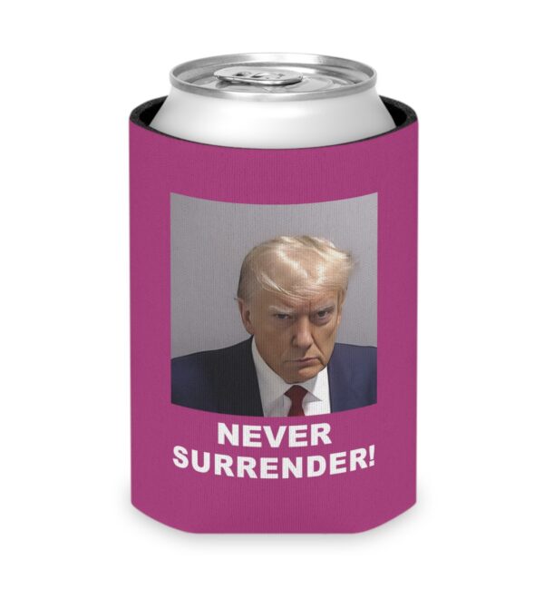 Trump Never Surrender Can Coolers Pink