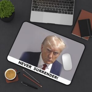 Trump Never Surrender Desk Mat