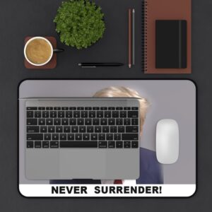 Trump Never Surrender Desk Mats