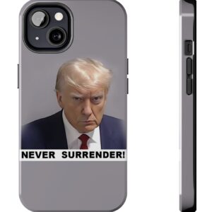 Trump Never Surrender Tough Phone Cases 13