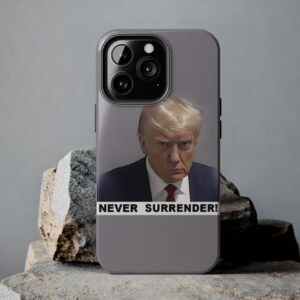 Trump Never Surrender Tough Phone Cases 13 pro