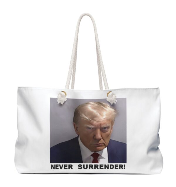 Trump Never Surrender Weekender Bag