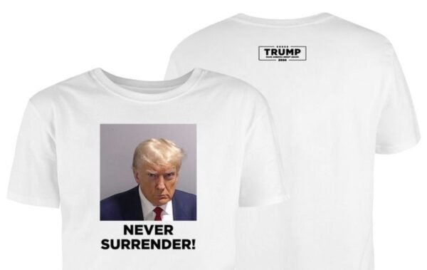 Trump Never Surrender Women T-Shirt Back