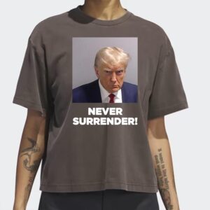 Trump Never Surrender Women T-Shirts