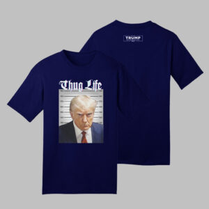 Trump's 2024 Thug Life T-Shirts