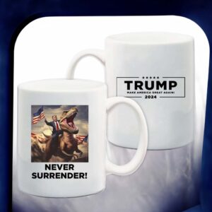 Never Surrender!! Trump on T-Rex White Coffee Mug Cup