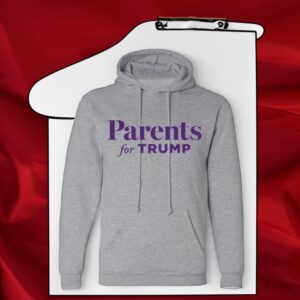 Parents for Trump 2024 Hooded Pullover Hoodie