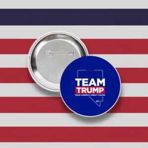 Team Trump 2024 Nevada Blue 3 Buttons Hots