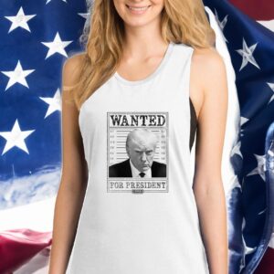 Trump 2024 Wanted Ladies Tank T-Shirt