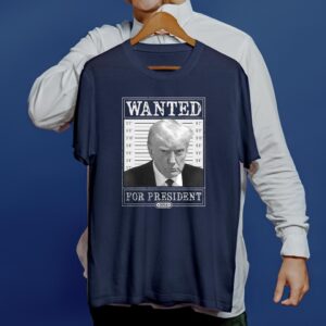 Trump 2024 Wanted Shirt