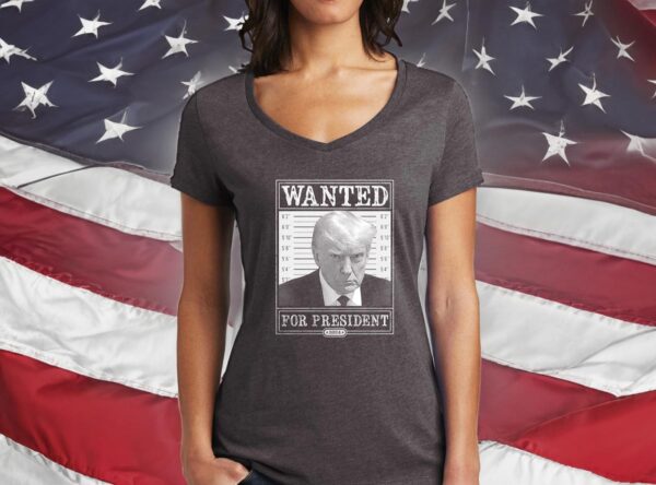 Trump Wanted Shirt - Ladies V-Neck