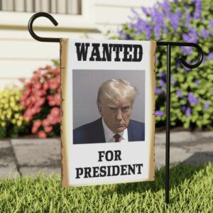 Wanted for President Trump 2024 Mugshot Flag