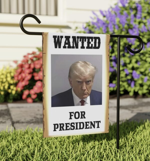 Wanted for President Trump 2024 Mugshot Flag