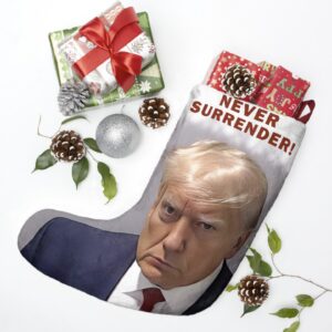 MAGA Trump Never Surrender Christmas Stockings